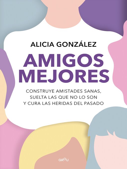 Title details for Amigos mejores by Alicia González - Available
